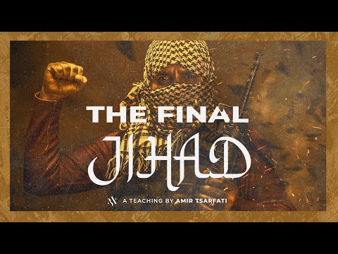 Amir Tsarfati: The Final Jihad