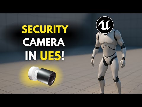 Make a Real-Time Security Camera in Unreal Engine 5!