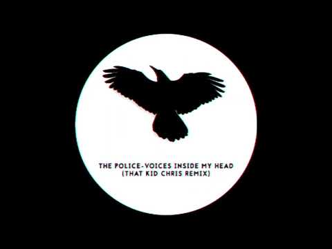 The Police - Voices Inside My Head (That Kid Chris Remix) #djthatkidchris #thepolice