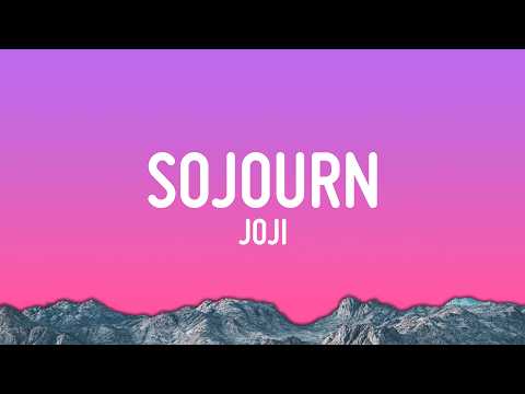 Joji - Sojourn (Lyrics)
