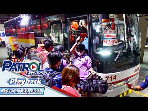 TV Patrol Weekend Playback | March 22, 2026