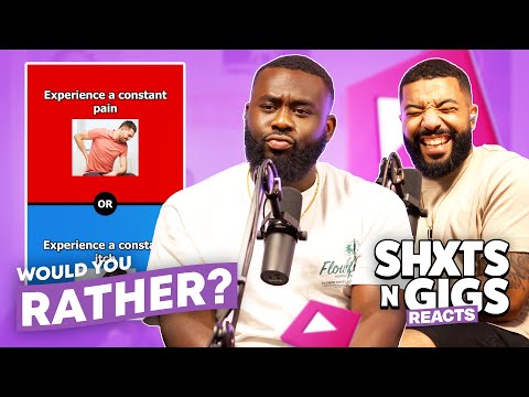 WOULD YOU RATHER? | ShxtsNGigs Reacts