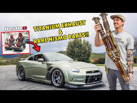 Perfecting My R35 GTR | Exotic Exhaust & NISMO PARTS!