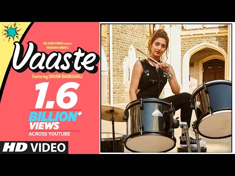 Vaaste Song: Dhvani Bhanushali, Tanishk Bagchi | Nikhil D'Souza | Bhushan Kumar | Radhika R, Vinay S