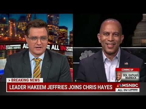 Leader Jeffries on MSNBC's All In with Chris Hayes