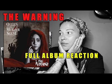 The Warning - Queen of the Murder Scene | Full Album Reaction(unedited)