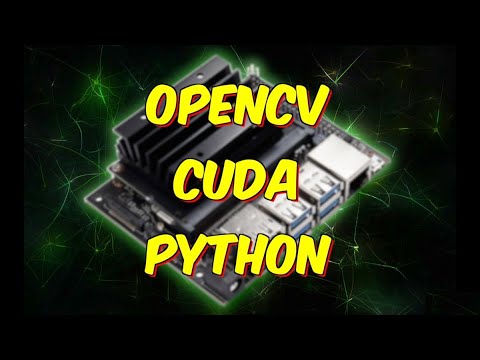 OpenCV with CUDA in Python on Jetson