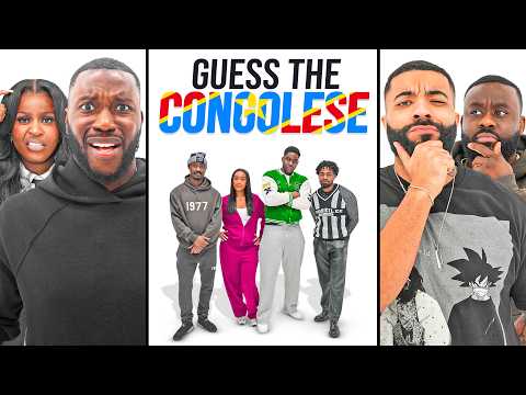 GUESS THE CONGOLESE (ft. Nella Rose, Brazzaville, Shxts & Gigs)