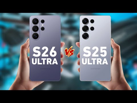 Samsung S26 Ultra Vs Samsung Galaxy S25 Ultra | Full Comparison 