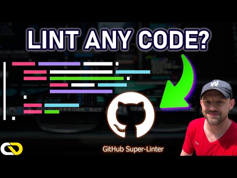 The EASIEST Way to Lint Your Code: GitHub Super Linter DEEP DIVE