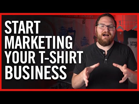 T-Shirt Marketing Tips | Top 5 Ways to Grow Your T-Shirt Business