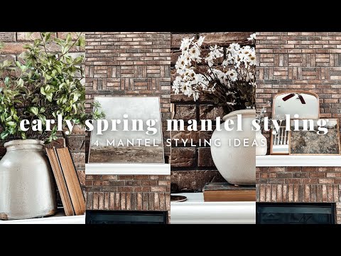 MANTEL STYING IDEAS FOR EARLY SPRING| EARLY SPRING DECORATE WITH ME 2023