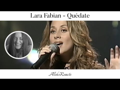 Lara Fabian - Quédate | Reaction | COMPELLING