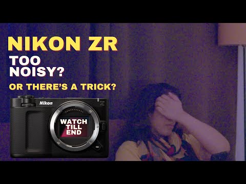 Is Nikon Zr Noisy in Low Light? Watch till the end!!