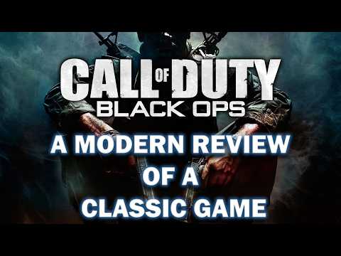 Call Of Duty: Black Ops Is STILL A MASTERPIECE