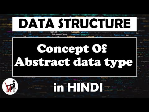 Concept Of Abstract data type | Data Structure in Hindi