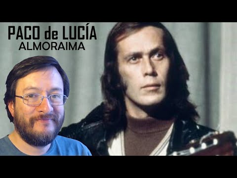 Paco de Lucía | Almoraima (en vivo) | REACCIÓN (reaction)