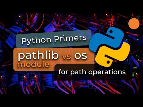 Python Primers #3 - os vs pathlib modules for path/filesystem operations