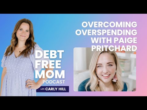 Overcoming Overspending with Paige Pritchard