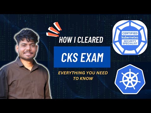 CKS Exam Preparation 2025 ✅ | Step-by-Step Strategy + Resources to Pass | Kubernetes