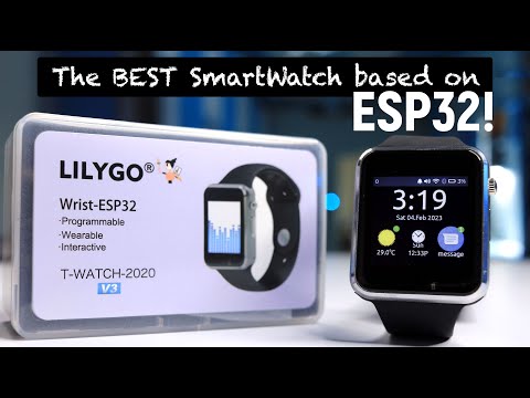 Unboxing & Getting Started with T-Watch 2020 V3 from LilyGo | ESP32 Smart watch | ESP32 Projects