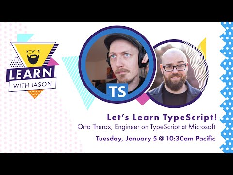 Let's Learn TypeScript! (with Orta Therox) — Learn With Jason