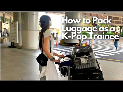 How to Pack Luggage as a K-Pop Trainee | Ultimate Guide for Aspiring Idols