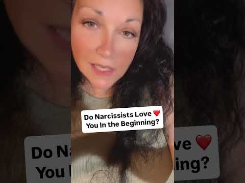 Do Narcissists Love ❤️ You In The Beginning?