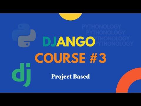 Django course Episode 3 (Dynamic Title Tag | Media Files | Upload Image)