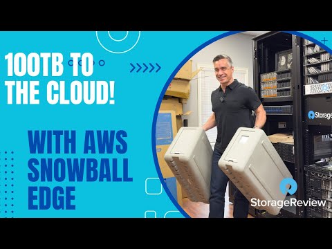 Getting 100TB of Data to the Cloud with AWS Snowball Edge Storage Optimized Devices