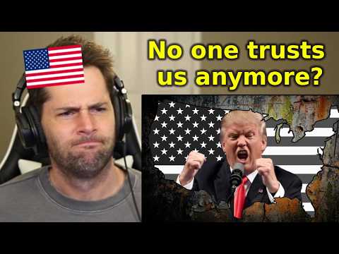 American Reacts to "The Moment the World Stopped Trusting the USA"