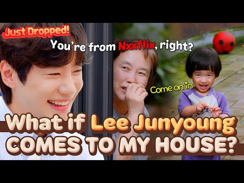 What If 'Son of Ne*flex' Lee Jun-young Comes to My House?🥰
