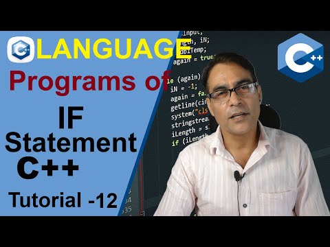Programing Examples of IF Statements in C++ | Programs In C++ for beginners | CPP  Tutorial - 12