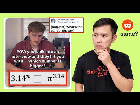 POV: you walk into an interview and they hit you with “which number is bigger?” 3.14^pi vs pi^3.14 