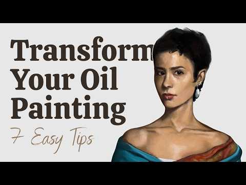 7 Easy Oil Painting Tips I Learnt in Italy