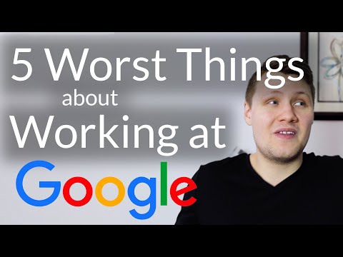 The 5 Worst Things About Working at Google