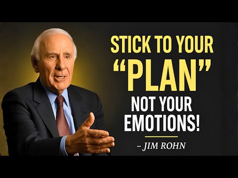 FOLLOW YOUR PLAN, NOT YOUR FEELINGS | Jim Rohn Motivation