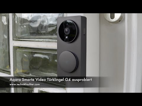 Aqara Smarte Video Türklingel G4 ausprobiert