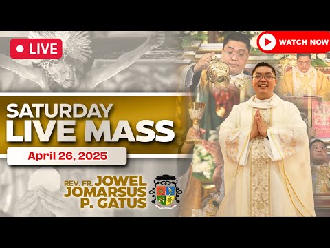 FILIPINO LIVE MASS TODAY ONLINE II APRIL 26, 2025 II FR. JOWEL JOMARSUS GATUS