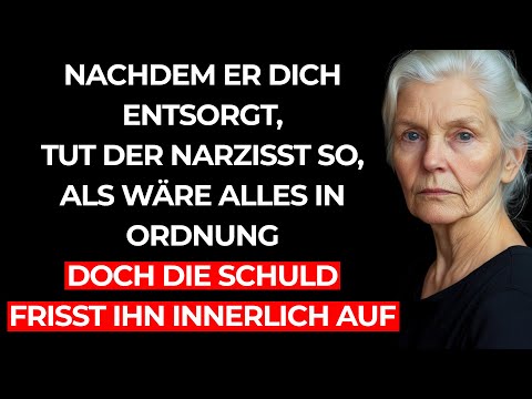 Nachdem er dich ENTSORGT, tut der NARZISST, als sei alles OK — doch die SCHULD zerfrisst ihn