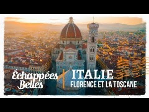 Échappées belles - Italie, Florence et la Toscane
