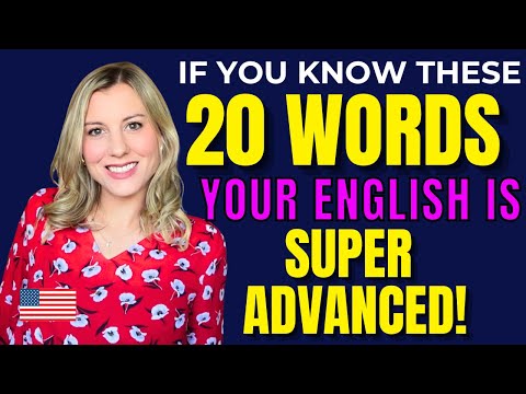 If you Know these 20 Words your English is Excellent