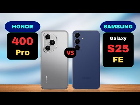 Honor 400 Pro vs Samsung Galaxy S25 FE Comparison