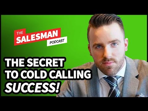 The ONE BIG SECRET To Cold Calling Success! With Jordan Stupar / Salesman Podcast