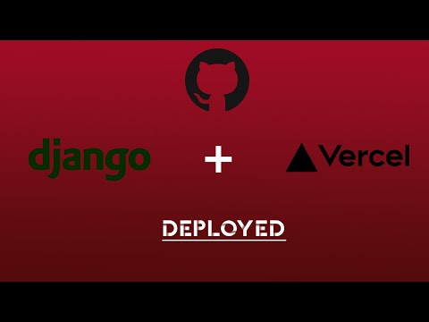 DEPLOY DJANGO WEB APP TO VERCEL | POSTGRES | FREE