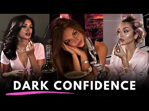 The Power of Dark Confidence