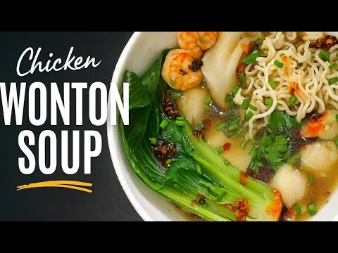 Chicken Wonton Soup Recipe | Easy Homemade Wonton Soup | How to Make Chicken Wonton soup