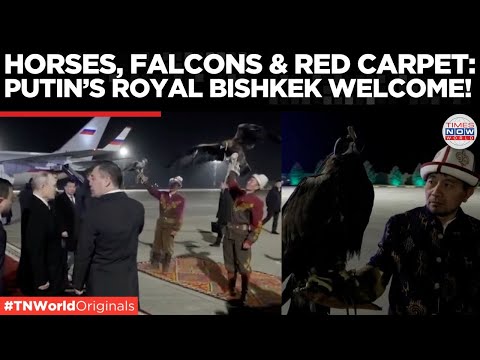 Putin’s EPIC Bishkek Arrival: Eagles, Horses And Nomad Power On Full Display