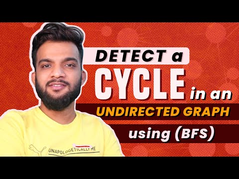G-11. Detect a Cycle in an Undirected Graph using BFS | C++ | Java
