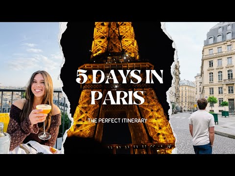 Paris in 5 Days 🇫🇷 | The Ultimate Itinerary & Complete Travel Guide